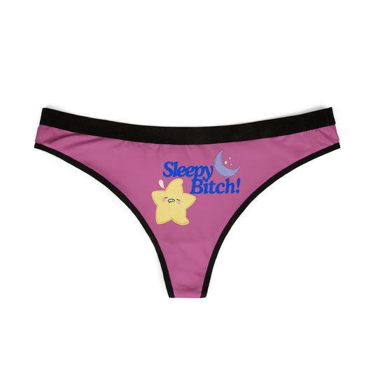 Sleepy Bitch Women's Thongs - Comfortable & Fun Lingerie for Relaxed Vibes