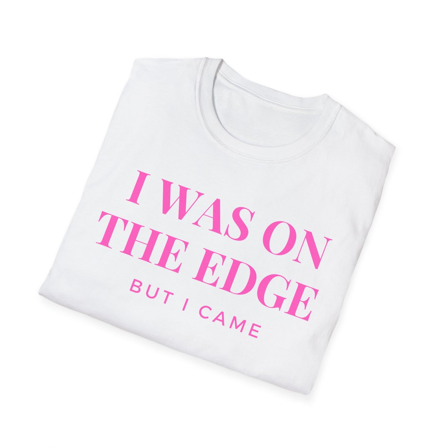On The Edge - Pink Text
