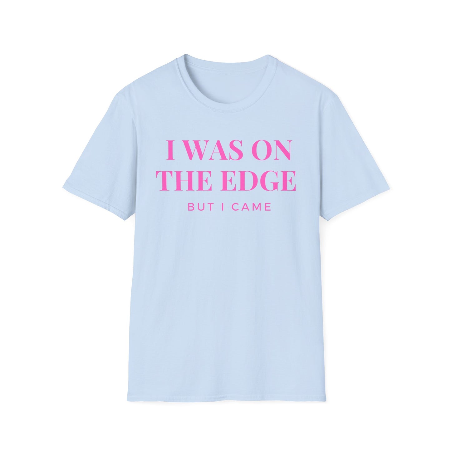 On The Edge - Pink Text