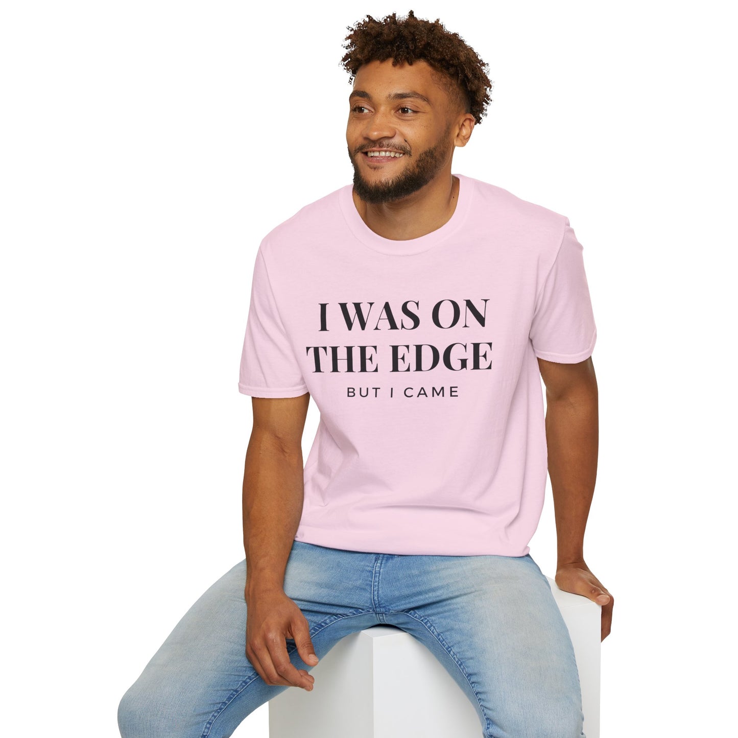 On The Edge - Unisex T-Shirt